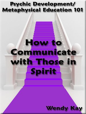 cover image of How to Communicate with Those in Spirit